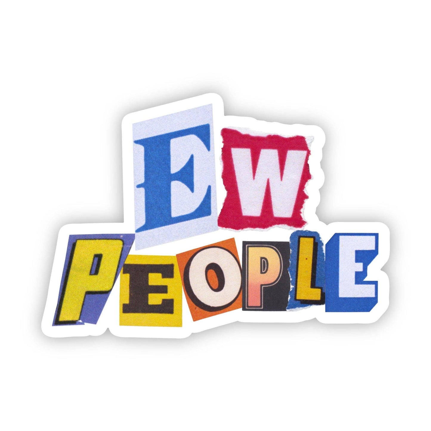 "Ew People" scrapbook lettering sticker