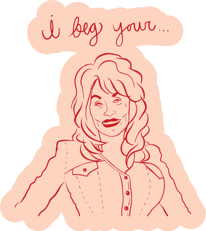 I beg your Parton Sticker