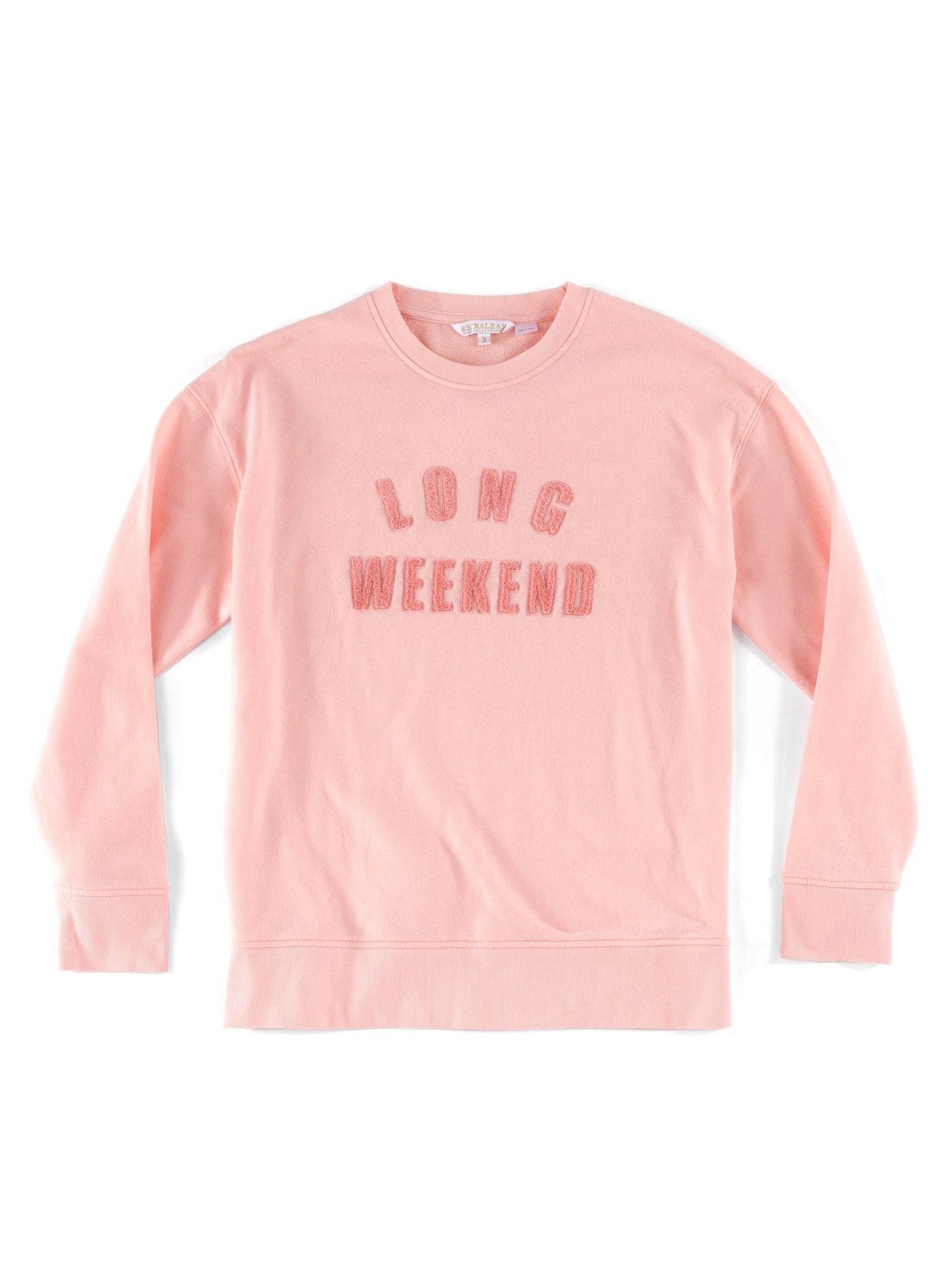 "LONG WEEKEND" SWEATSHIRT: ROSE