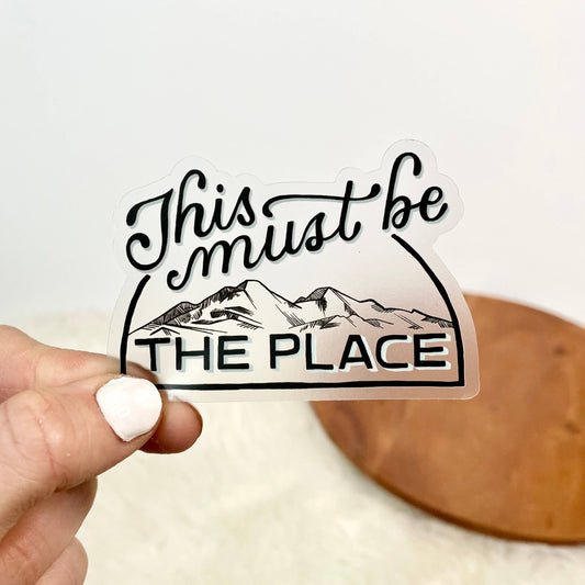 This Must Be The Place Nature Sticker